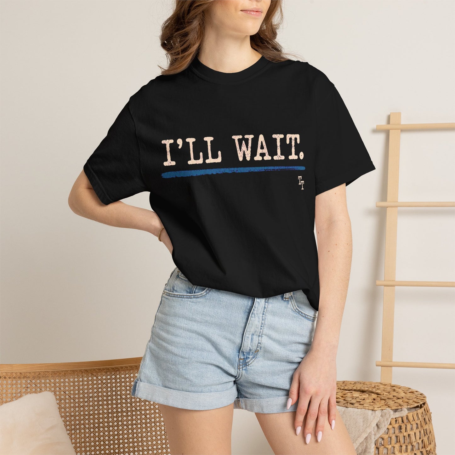 I’ll Wait Teacher Shirt | Funny Classroom T-Shirt | Garment-Dyed Educator Tee | Back-to-School Teacher Gift
