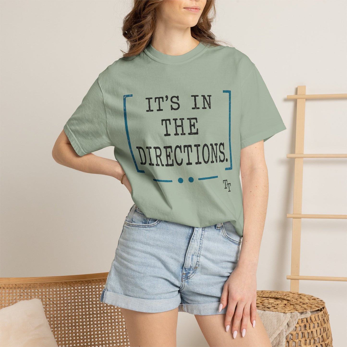 It's in the Directions Teacher T-Shirt | Teacher Type