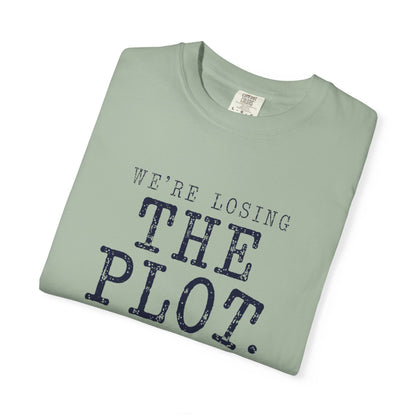 We’re Losing the Plot Teacher Shirt | Funny Classroom Tee | Teacher Type