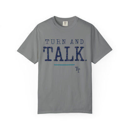 Turn and Talk Teacher Shirt | Classroom Discussion Tee | Teacher Type